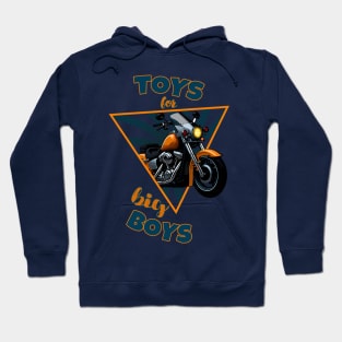 Toys for big Boys - motorcycle Bike Hoodie